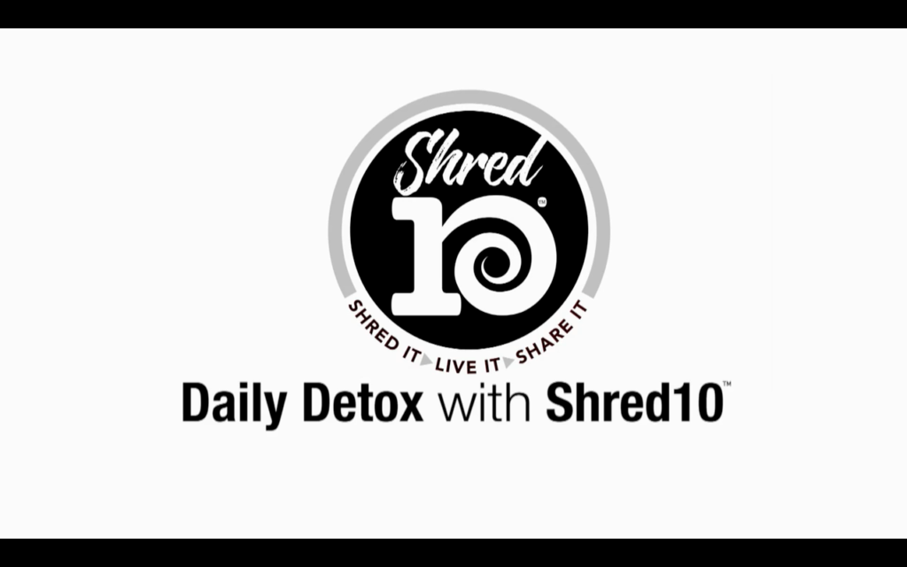 Daily Detox with Shred 10