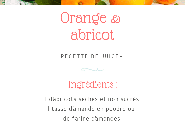 Orange et Abricot | Juice Plus +